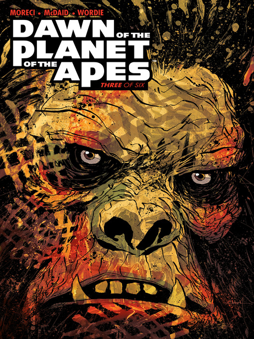 Title details for Dawn of the Planet of the Apes (2014), Issue 3 by Michael Moreci - Available